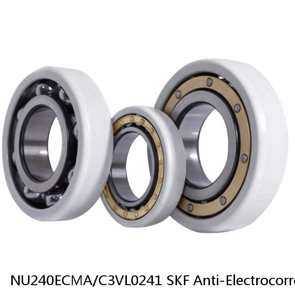 NU240ECMA/C3VL0241 SKF Anti-Electrocorrosion Bearings