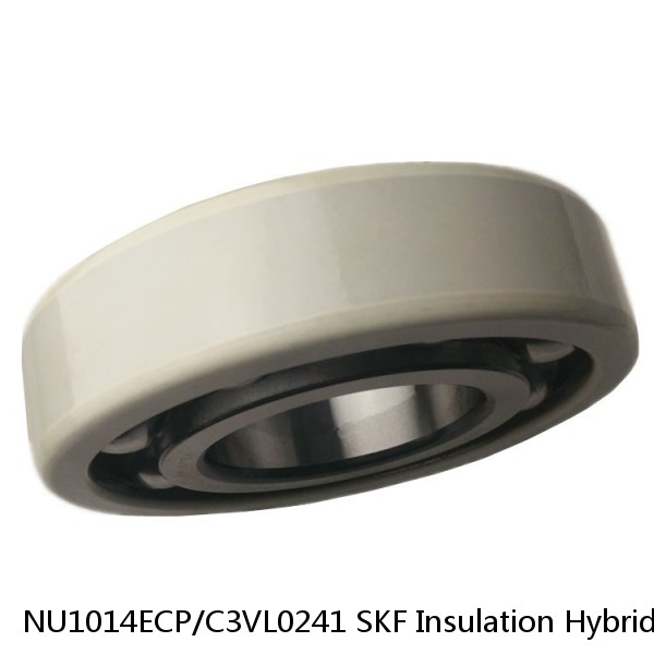 NU1014ECP/C3VL0241 SKF Insulation Hybrid Bearings