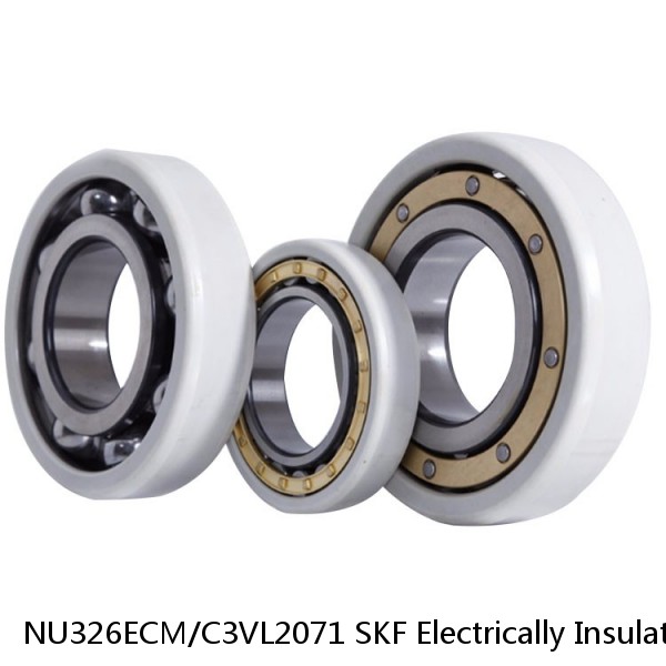 NU326ECM/C3VL2071 SKF Electrically Insulated Bearings