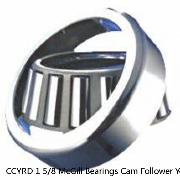 CCYRD 1 5/8 McGill Bearings Cam Follower Yoke Rollers Crowned  Flat Yoke Rollers