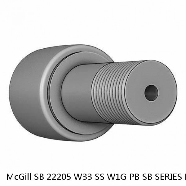 SB 22205 W33 SS W1G PB SB SERIES MH McGill Spherical Roller Bearings