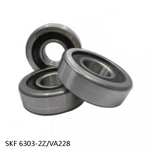 6303-2Z/VA228 SKF High Temperature Ball Bearings
