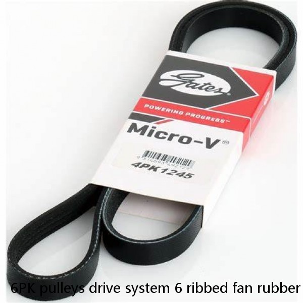 6PK pulleys drive system 6 ribbed fan rubber belt trucks V-belts belt and pulley