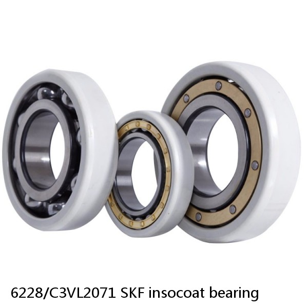 6228/C3VL2071 SKF insocoat bearing