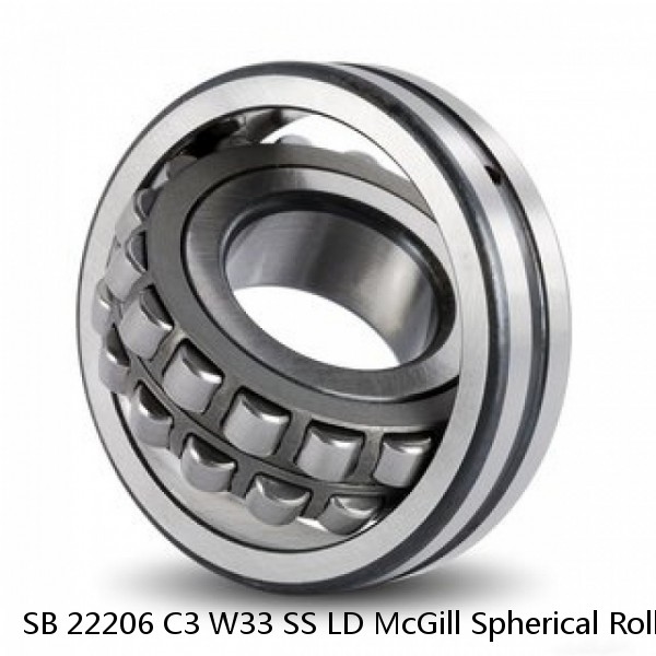 SB 22206 C3 W33 SS LD McGill Spherical Roller Bearings