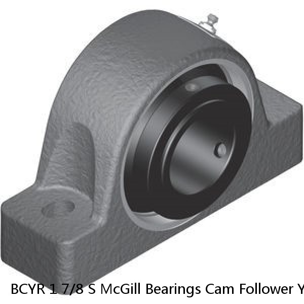BCYR 1 7/8 S McGill Bearings Cam Follower Yoke Rollers Crowned  Flat Yoke Rollers