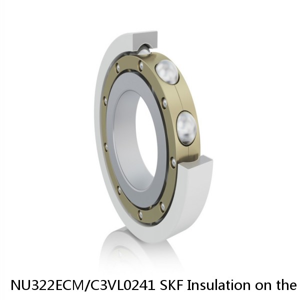 NU322ECM/C3VL0241 SKF Insulation on the inner ring Bearings #1 image