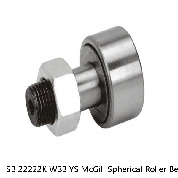 SB 22222K W33 YS McGill Spherical Roller Bearings #1 image